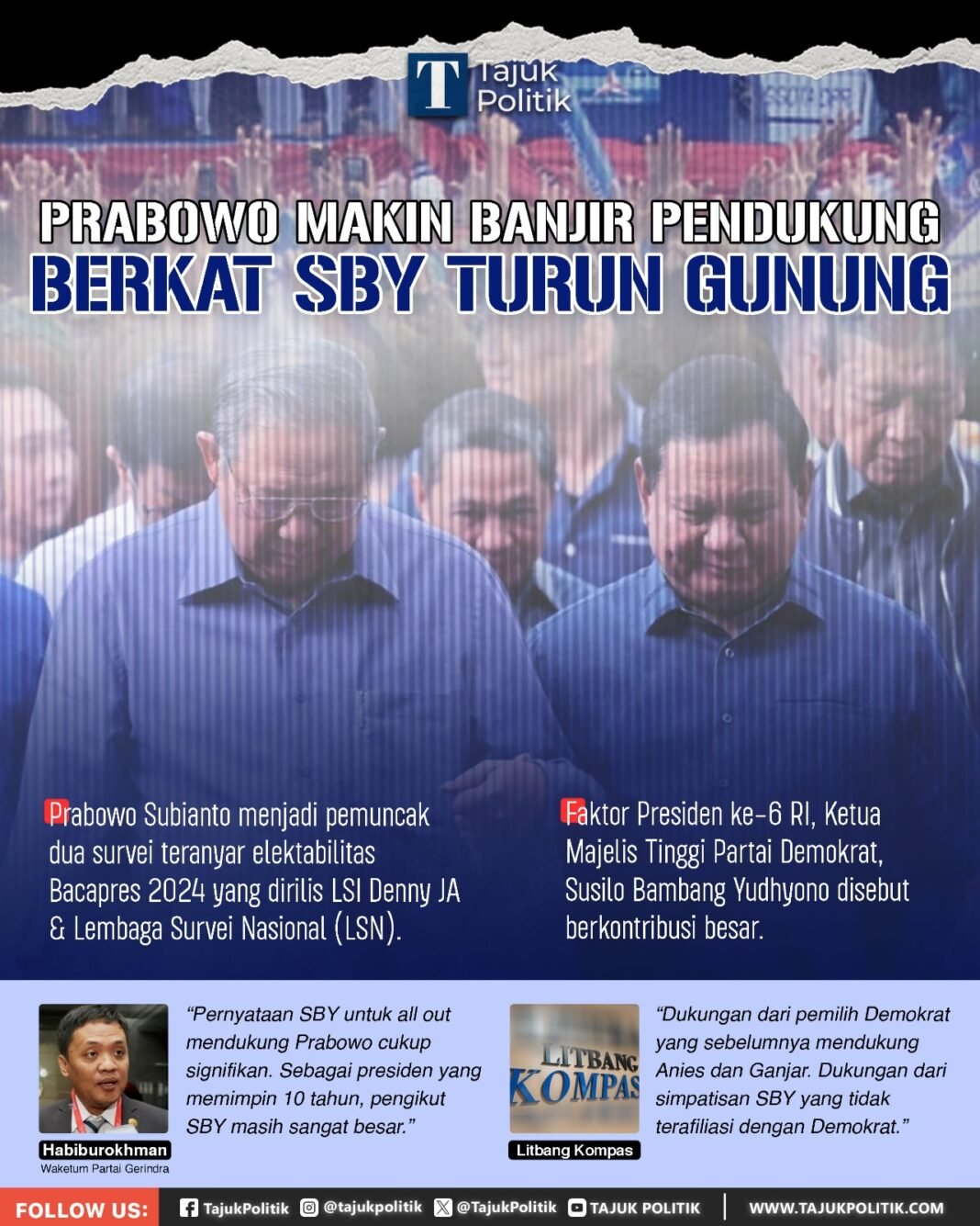 Prabowo Banjir Pendukung Berkat SBY Turun Gunung Prabowo Makin Banjir Pendukung