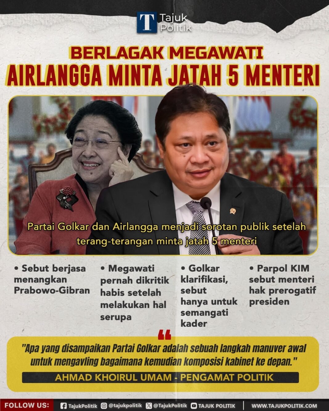 Berlagak Megawati Berlagak Megawati, Airlangga minta jatah 5 menteri