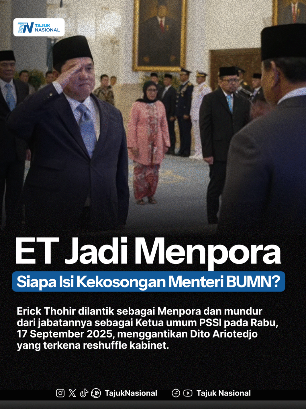 Erick Thohir Jadi Menpora, Jabatan Menteri BUMN Kini Kosong