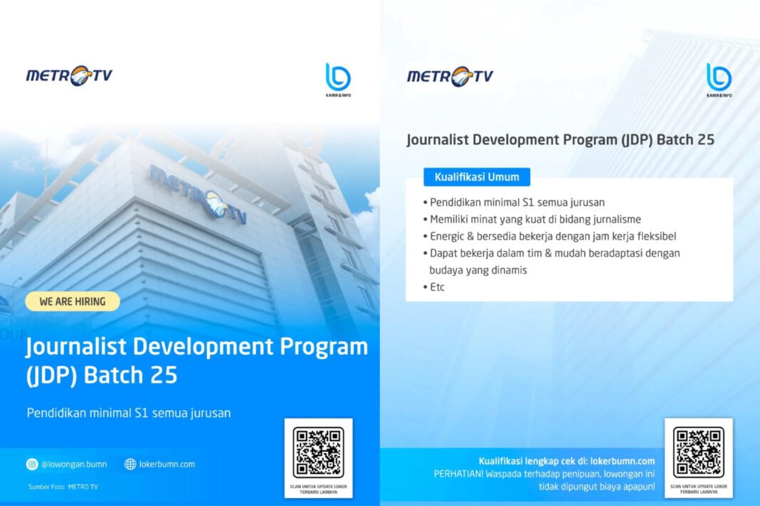 Metro TV kembali membuka Journalist Development Program (JDP) Batch 25.