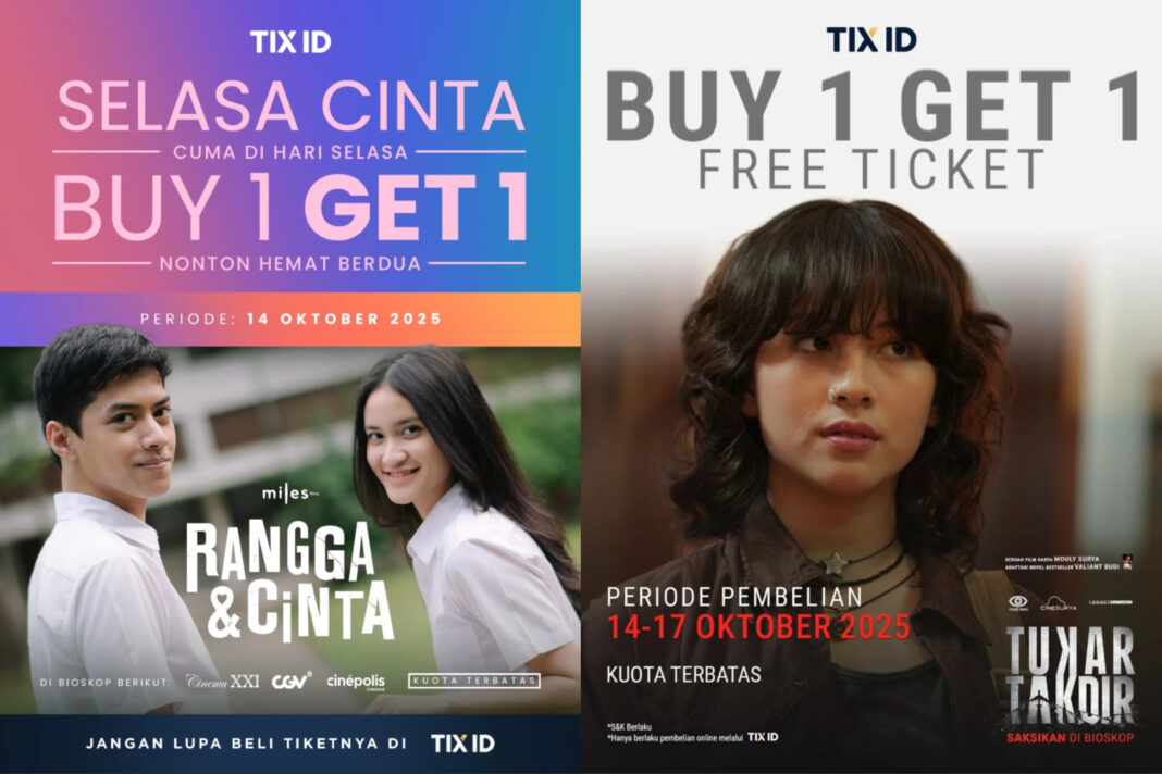 Promo TIX ID buy 1 get 1 untuk film ‘Tukar Takdir’ dan ‘Rangga & Cinta’ pekan ini.