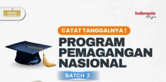 Magang Nasional Batch 2 Dibuka, Ini Jadwal, Syarat serta Cara Mendaftar! Magang Nasional Batch 2 Dibuka, Ini Jadwal, Syarat serta Cara Mendaftar!