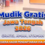Pemprov Jateng Buka Mudik Lebaran Gratis 2026, Ini Syarat dan Ketentuannya!