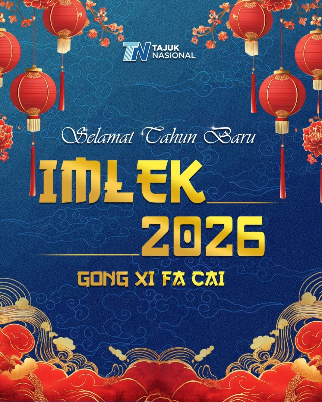 Imlek 2026: Makna Gong Xi Fa Cai dan Harapan Baru di Tahun Penuh Keberuntungan