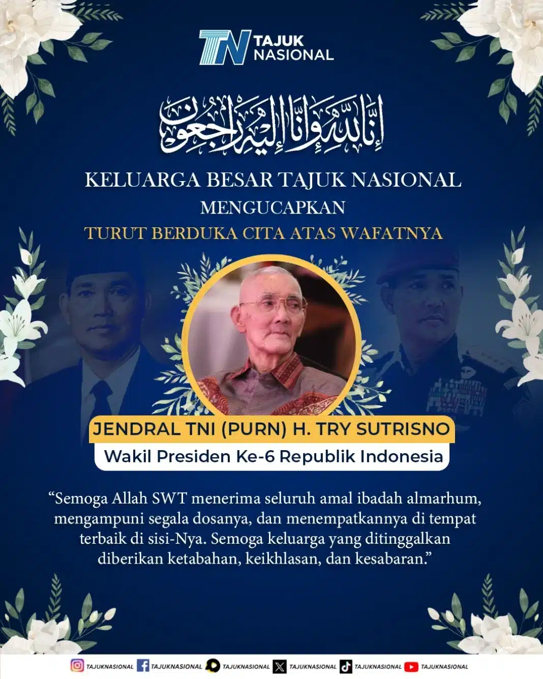 Try Sutrisno Meninggal Dunia, Bangsa Indonesia Berduka
