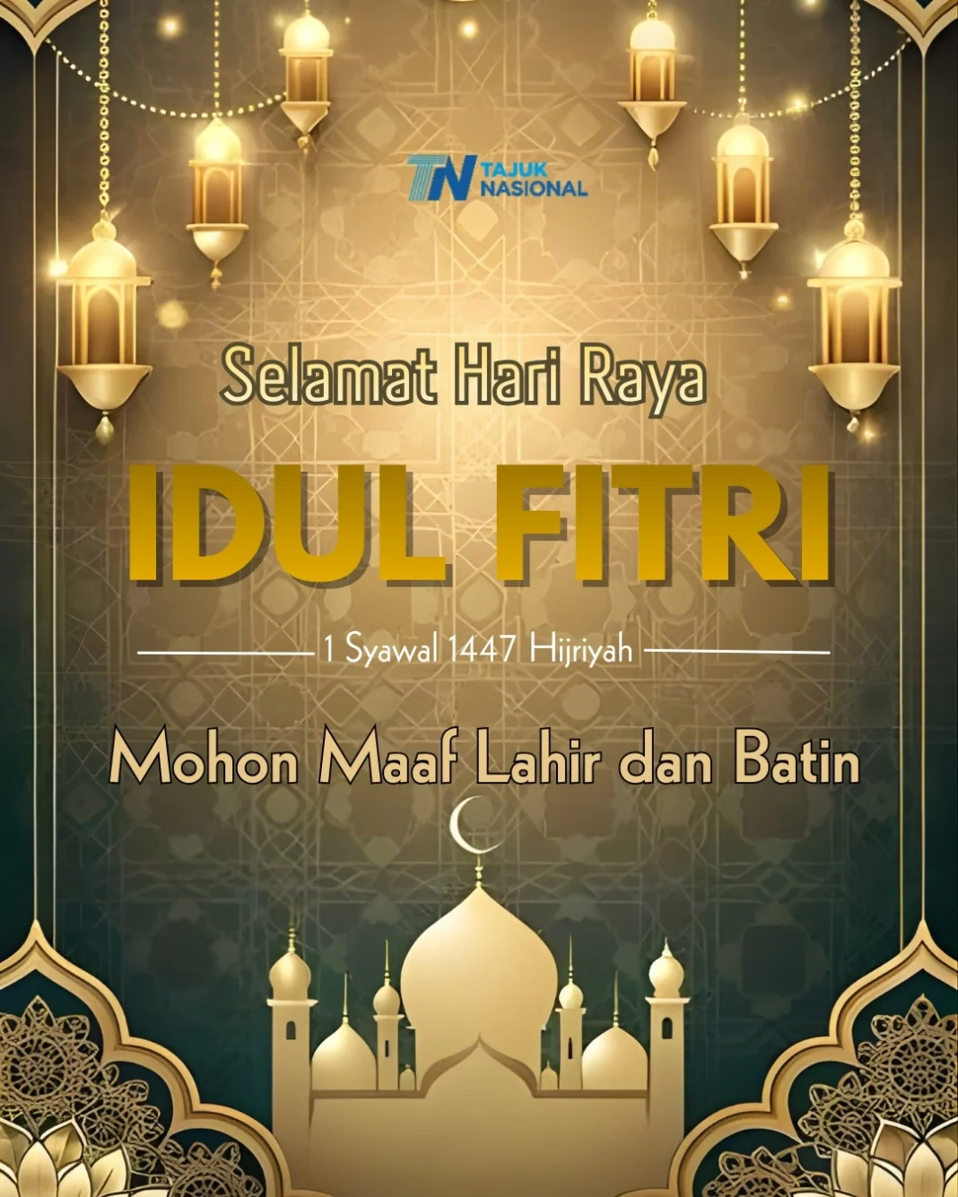 Idul Fitri 1447 Hijriyah: Makna, Tradisi, dan Momen Saling Memaafkan