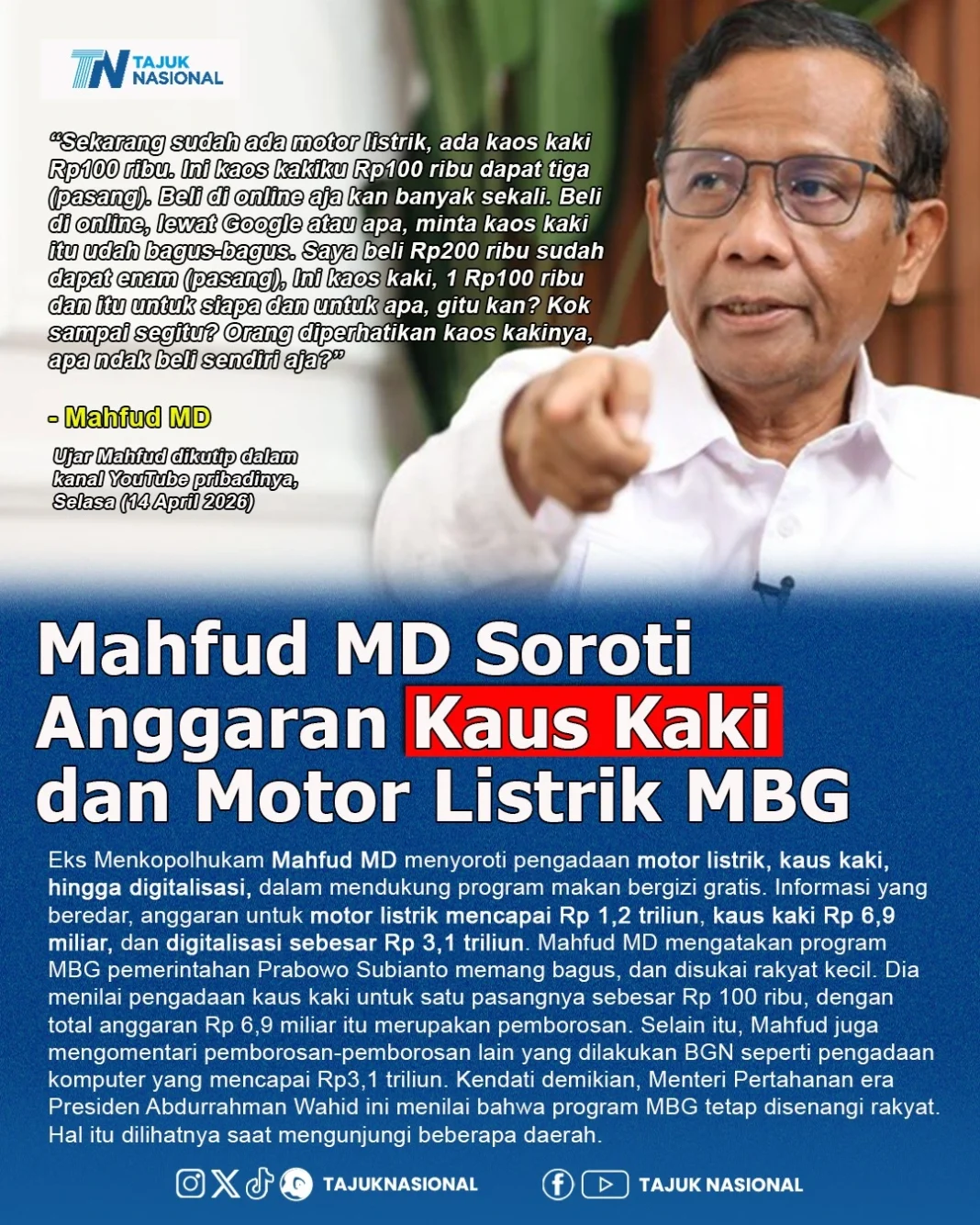Mahfud MD Soroti Anggaran Kaus Kaki dan Motor Listrik MBG, Dinilai Tidak Efisien