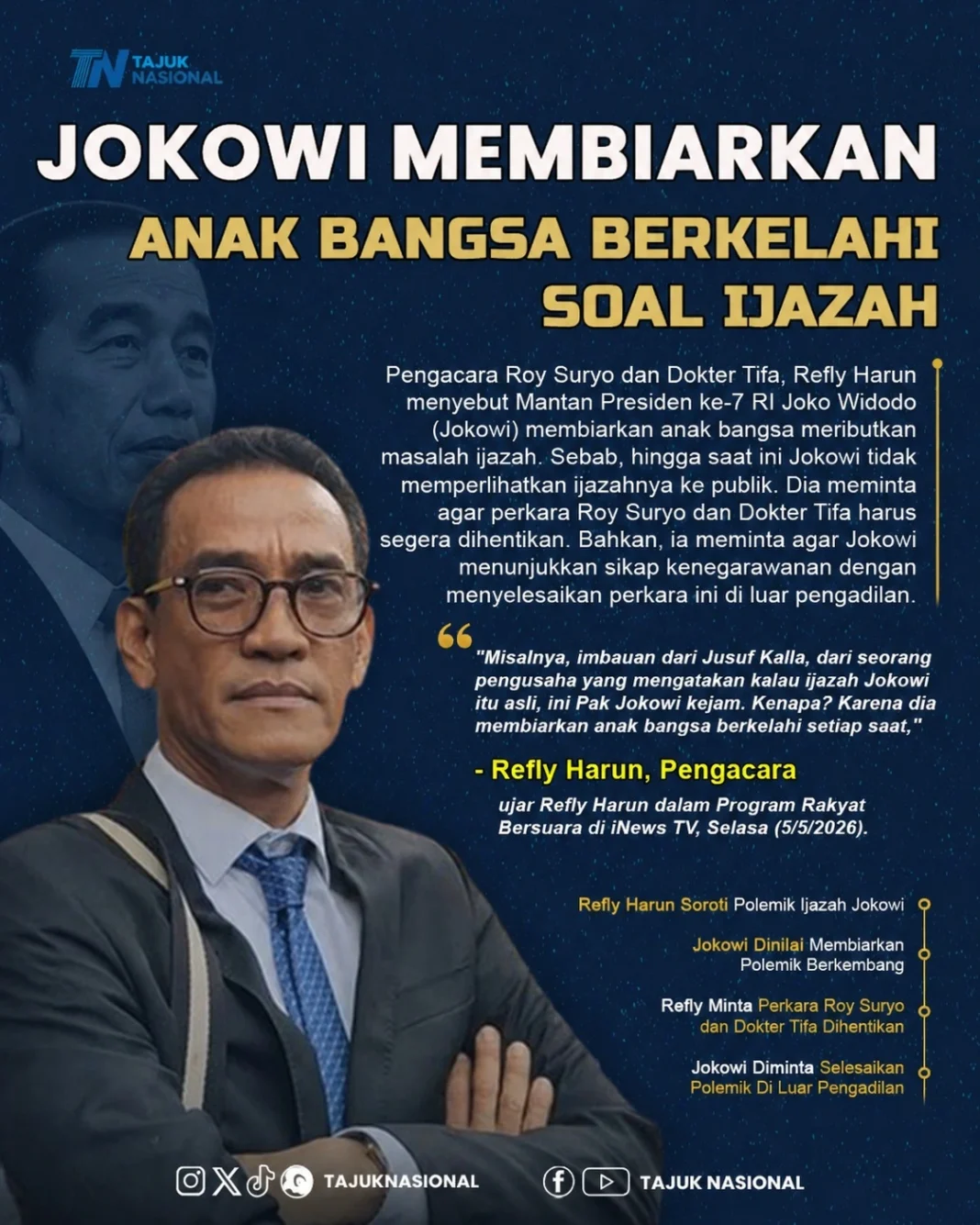 Polemik Ijazah Jokowi: Refly Harun Kritik Sikap Jokowi