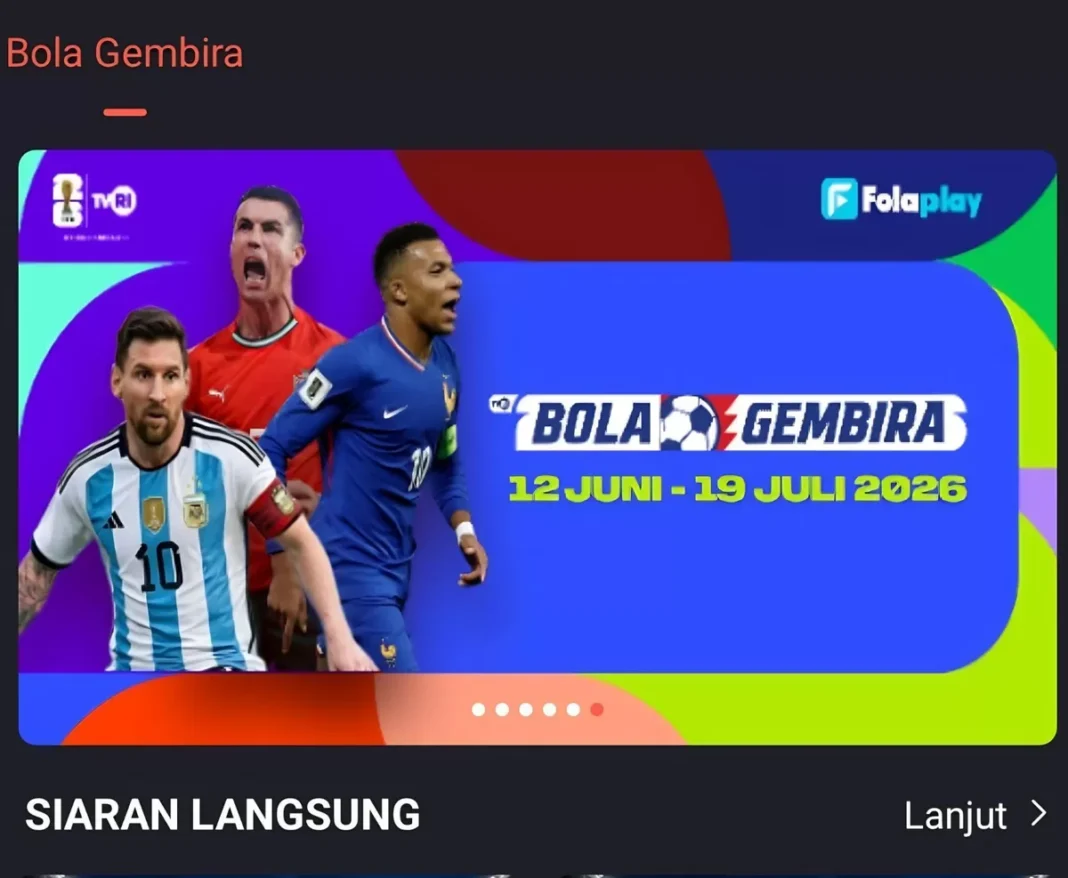 Mau Nonton Piala Dunia di Aplikasi Folaplay? Ini Cara Download dan Biayanya!