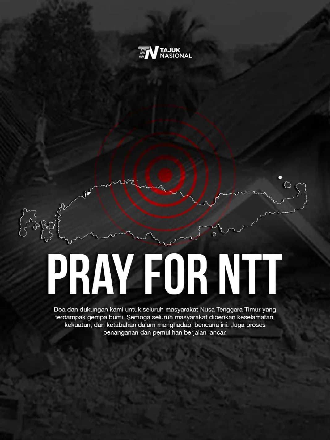 Gempa Bumi Guncang NTT, Doa dan Dukungan untuk Masyarakat Terdampak